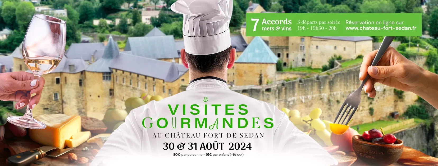 Les visites gourmandes au château fort de Sedan 2024