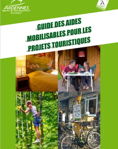 Les aides financières pour le tourisme dans les Ardennes en 2024